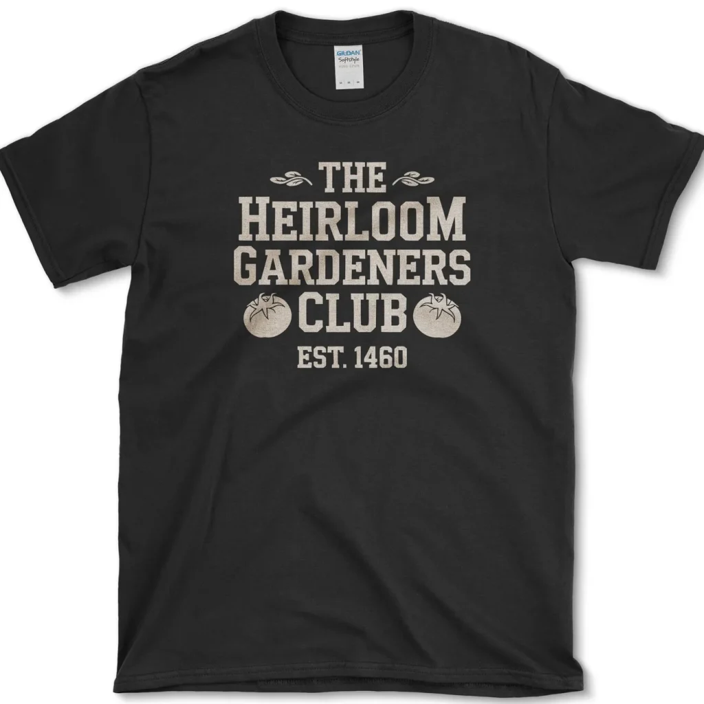 Heirloom Gardeners Club Shirt 2