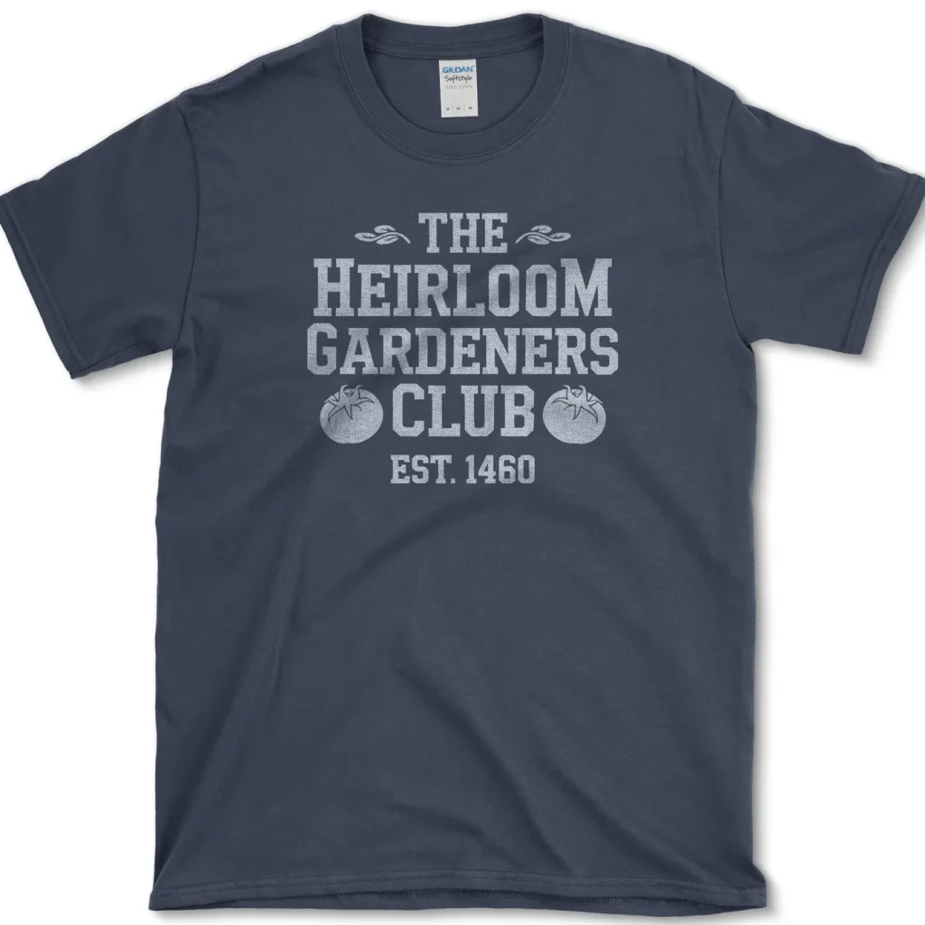 Heirloom Gardeners Club Shirt 3
